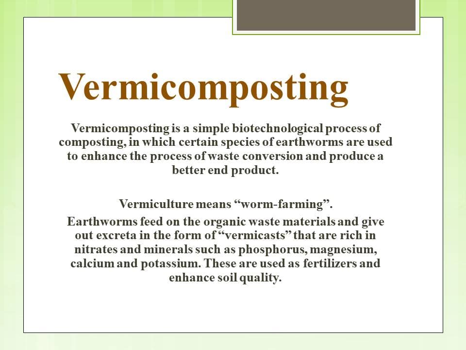 Vermicomposting